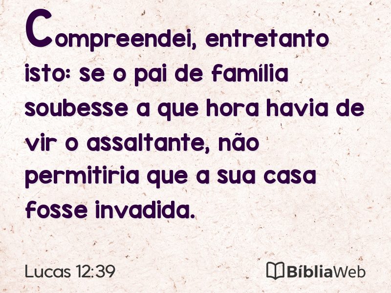 Lucas 12:39 em imagem para compartilhar