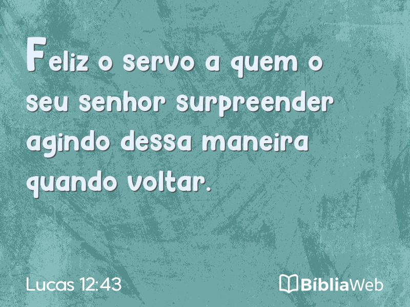 Lucas 12:43 em imagem para compartilhar