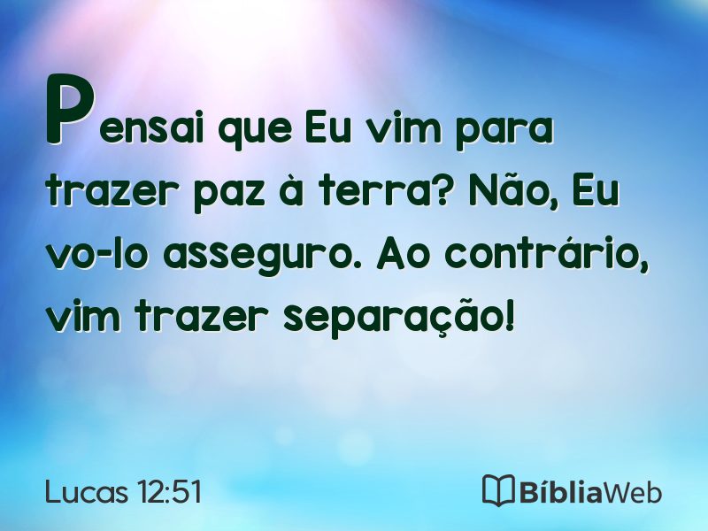 Lucas 12:51 em imagem para compartilhar