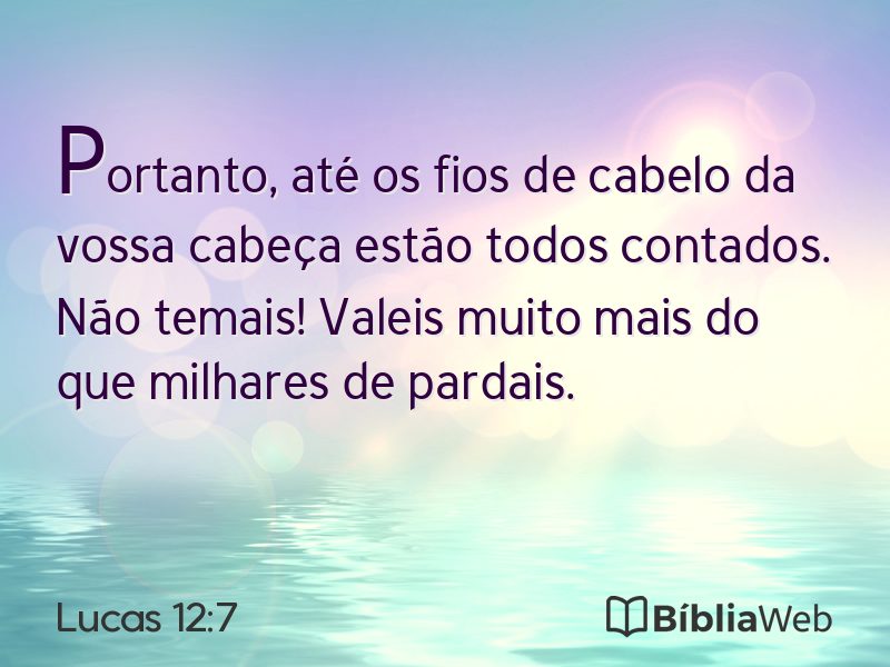 Lucas 12:7 em imagem para compartilhar