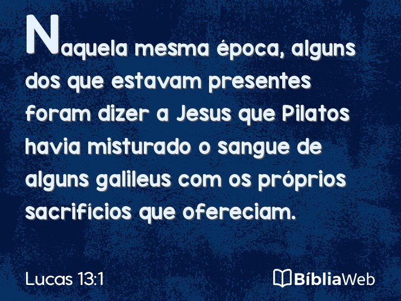 Lucas 13:1 em imagem para compartilhar