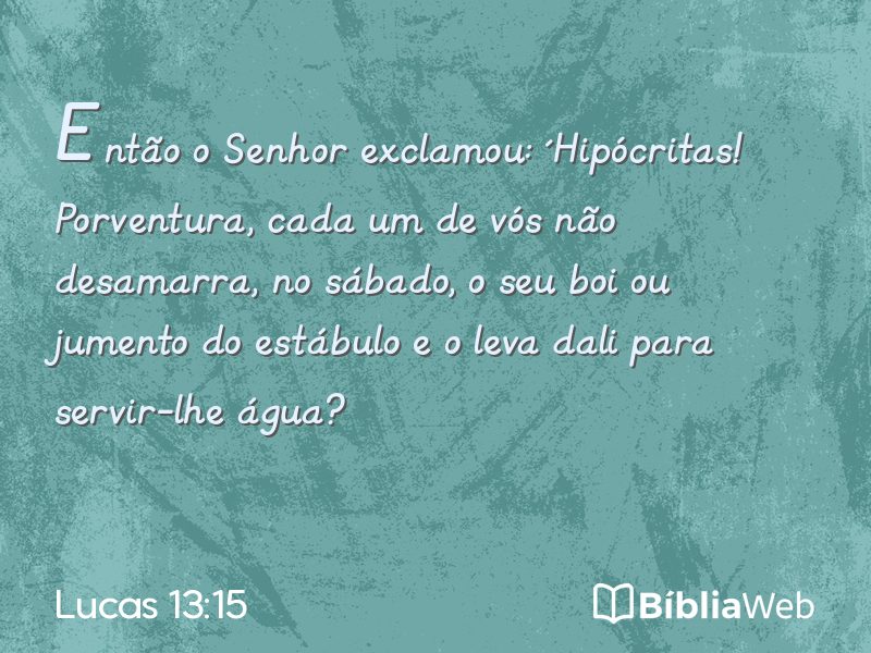 Lucas 13:15 em imagem para compartilhar