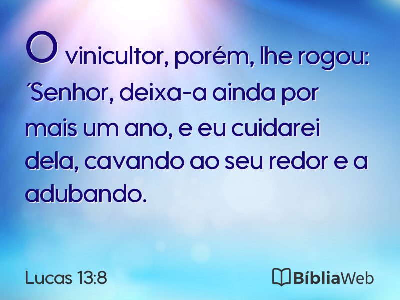 Lucas 13:8 em imagem para compartilhar