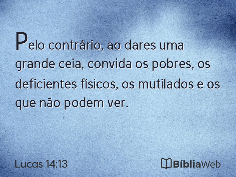 Lucas 14:13 em imagem para compartilhar