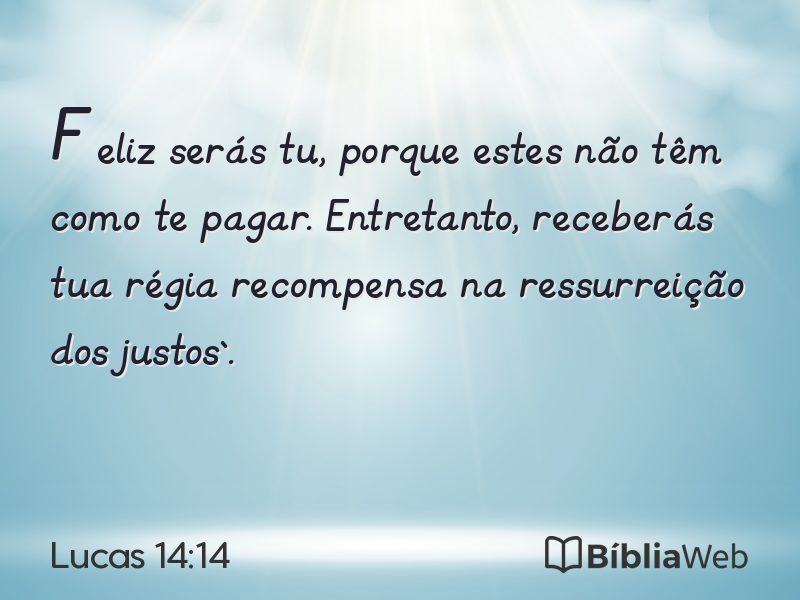 Lucas 14:14 em imagem para compartilhar