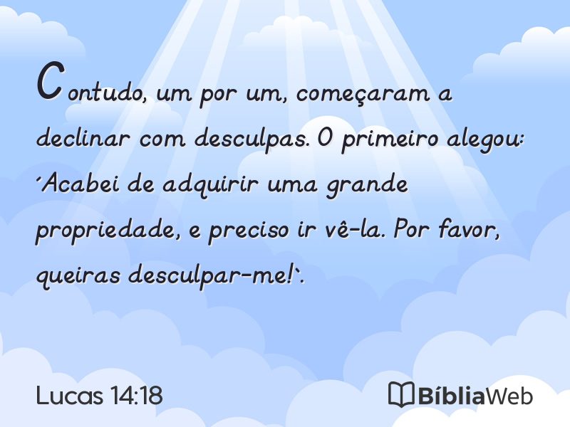 Lucas 14:18 em imagem para compartilhar