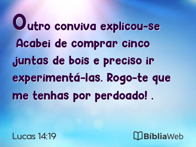Lucas 14:19 em imagem para compartilhar