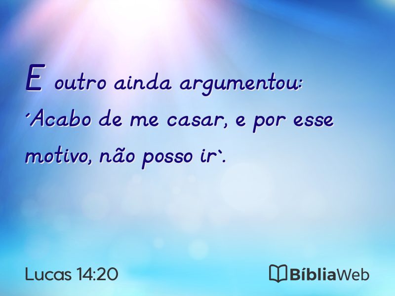Lucas 14:20 em imagem para compartilhar