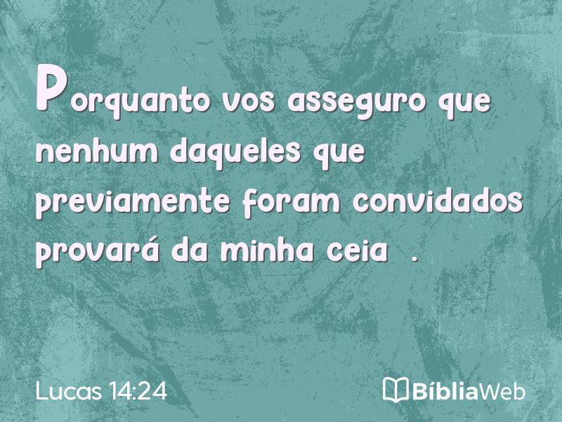 Lucas 14:24 em imagem para compartilhar
