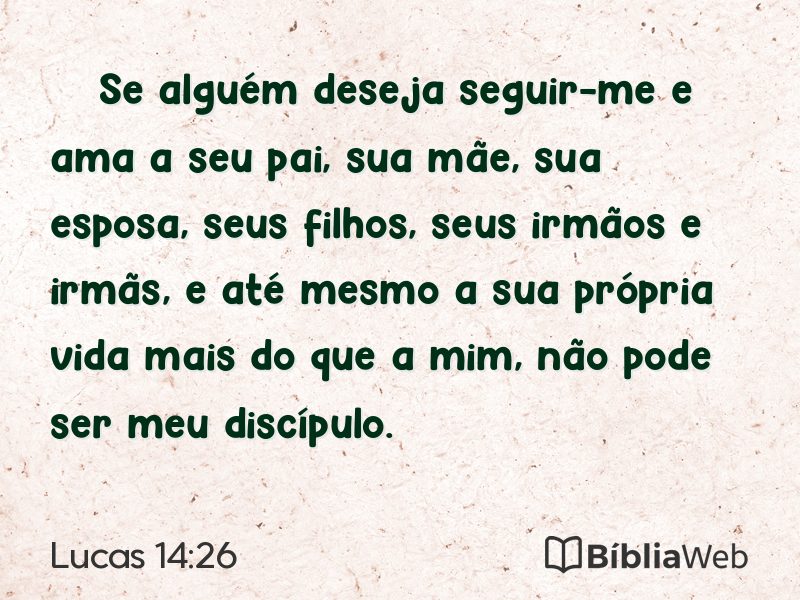 Lucas 14:26 em imagem para compartilhar