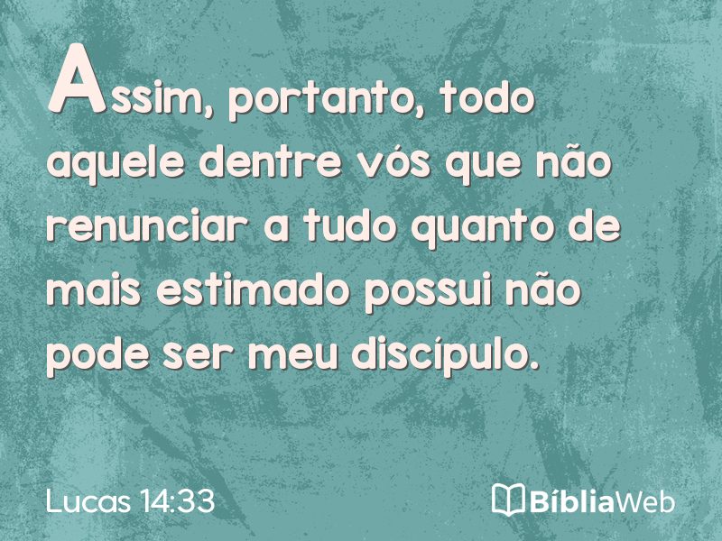 Lucas 14:33 em imagem para compartilhar