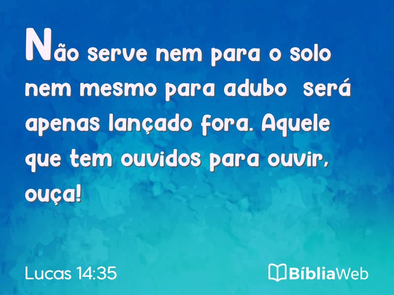 Lucas 14:35 em imagem para compartilhar