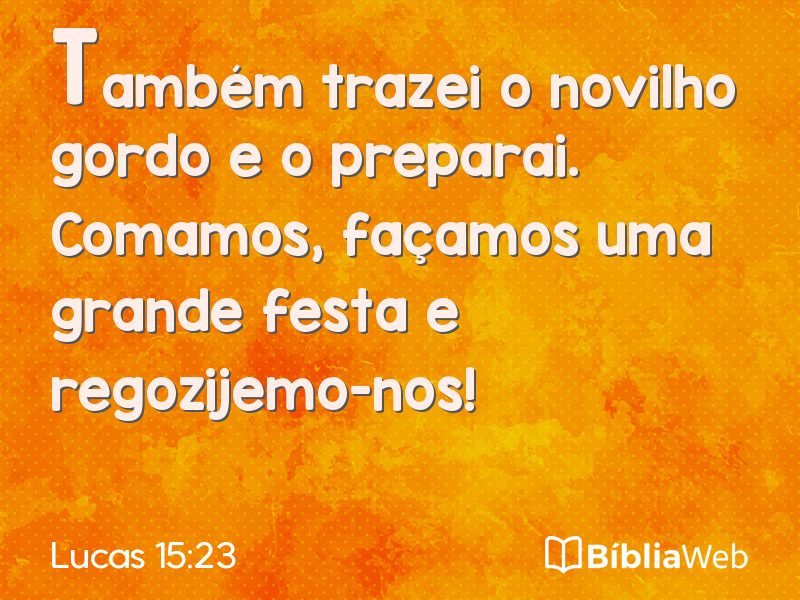 Lucas 15:23 em imagem para compartilhar