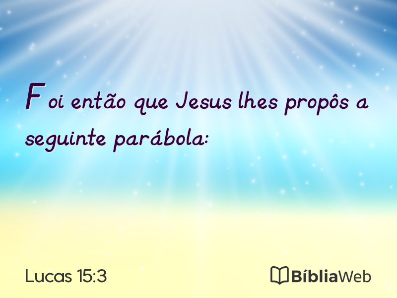 Lucas 15:3 em imagem para compartilhar