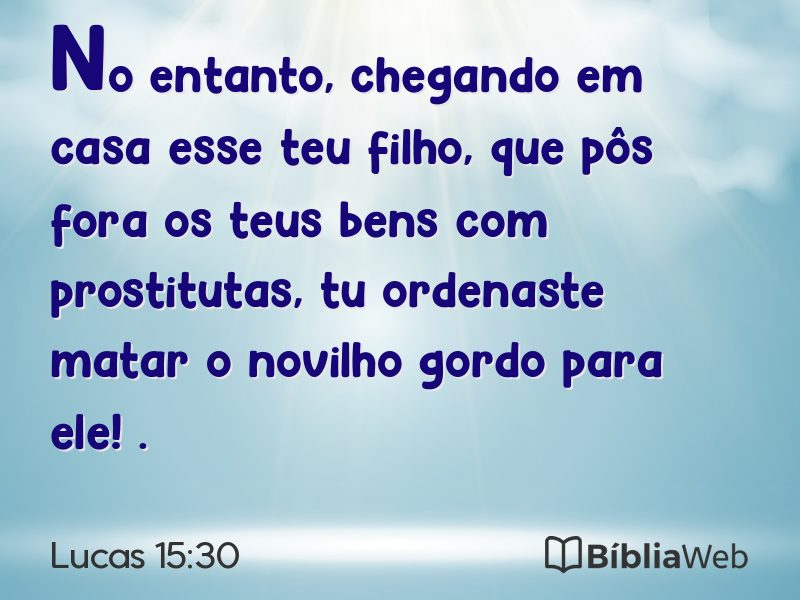 Lucas 15:30 em imagem para compartilhar