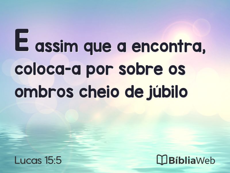 Lucas 15:5 em imagem para compartilhar