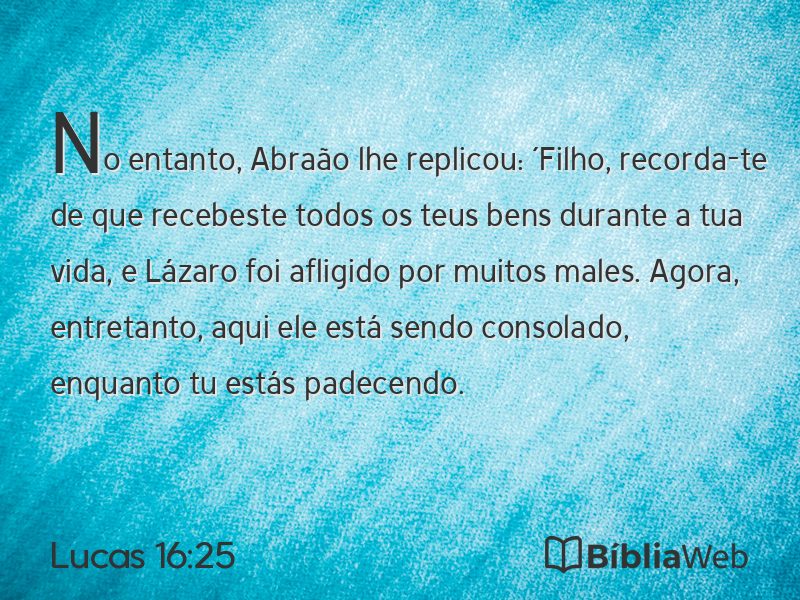Lucas 16:25 em imagem para compartilhar