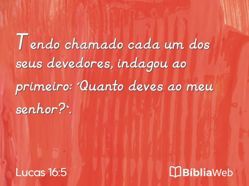 Lucas 16:5 em imagem para compartilhar