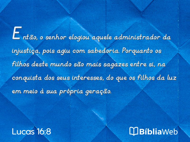 Lucas 16:8 em imagem para compartilhar