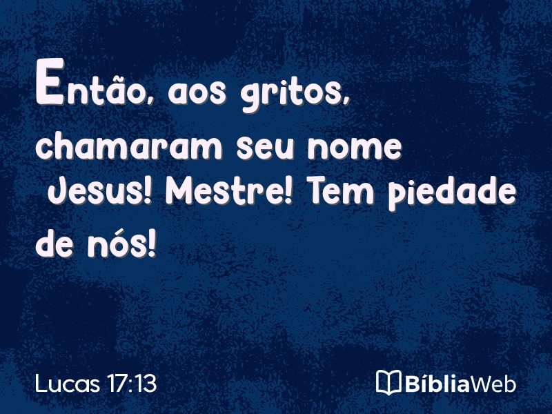 Lucas 17:13 em imagem para compartilhar