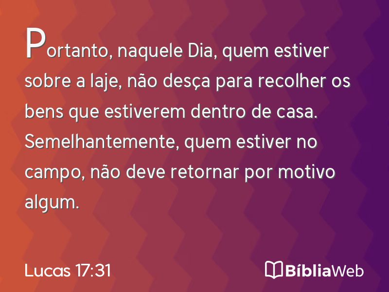 Lucas 17:31 em imagem para compartilhar