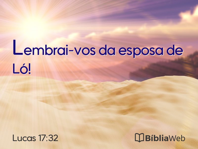 Lucas 17:32 em imagem para compartilhar