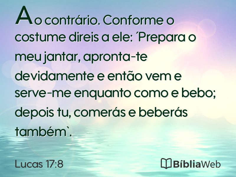 Lucas 17:8 em imagem para compartilhar