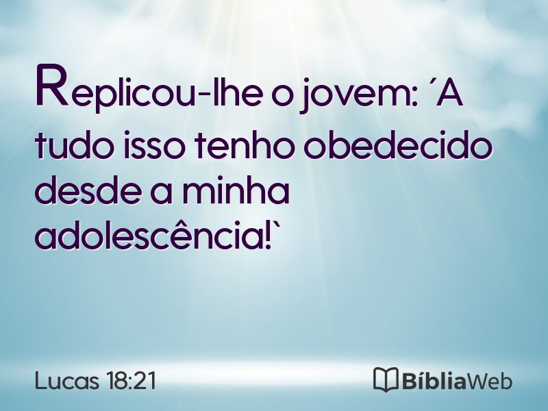 Lucas 18:21 em imagem para compartilhar