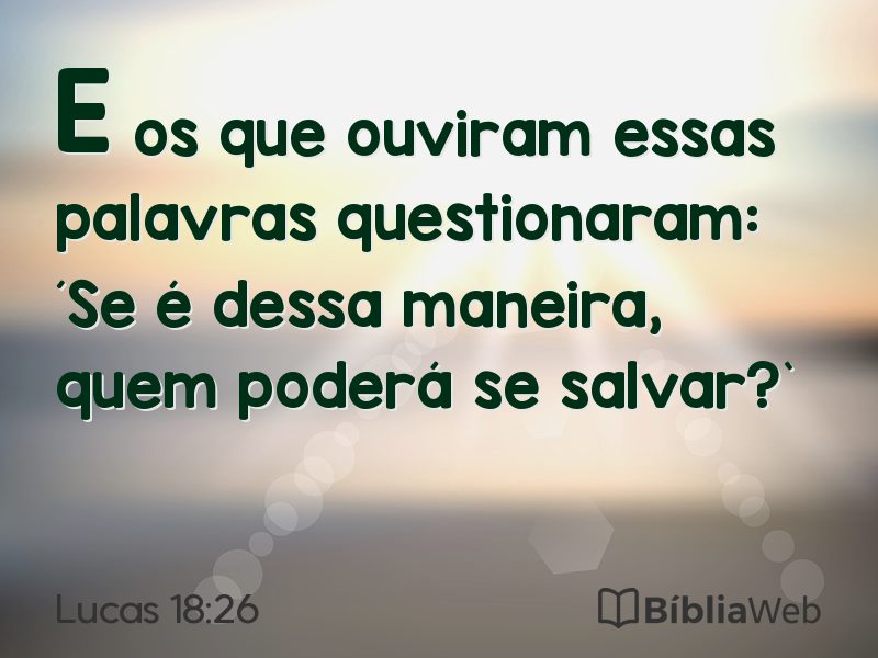 Lucas 18:26 em imagem para compartilhar
