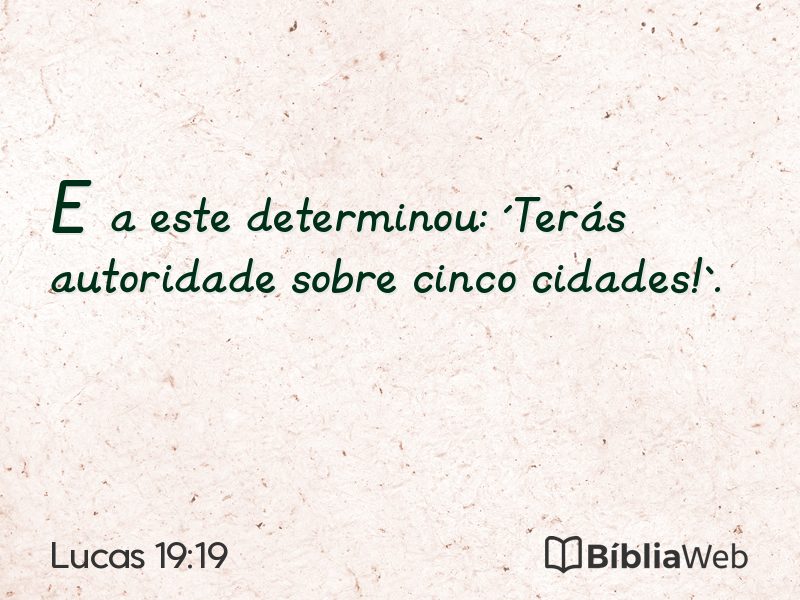 Lucas 19:19 em imagem para compartilhar