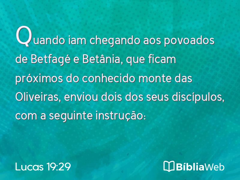 Lucas 19:29 em imagem para compartilhar
