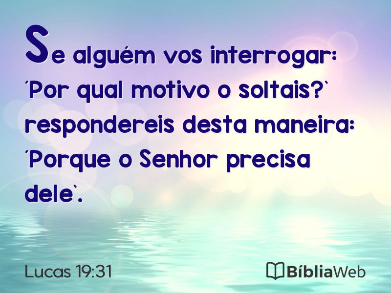 Lucas 19:31 em imagem para compartilhar