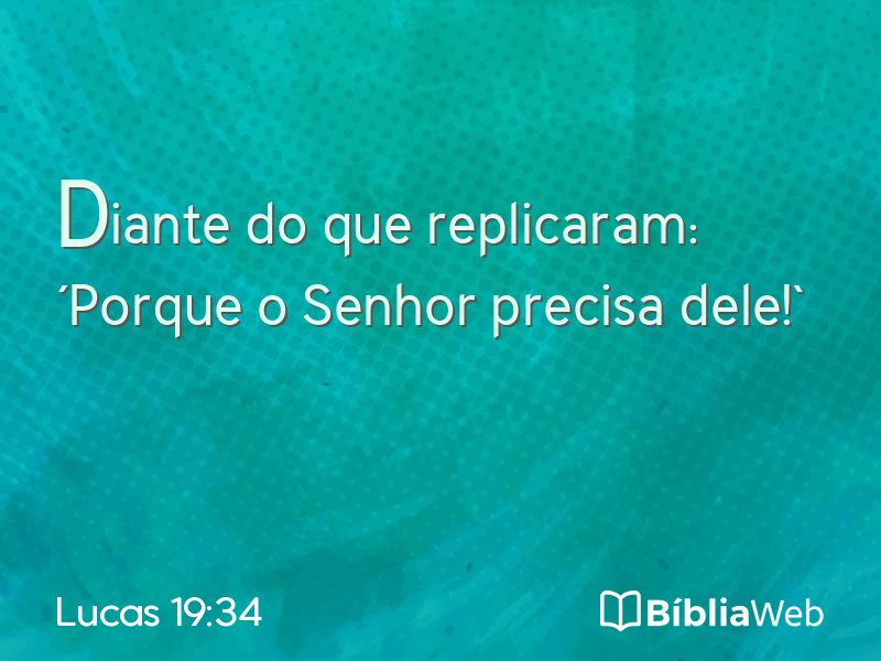 Lucas 19:34 em imagem para compartilhar