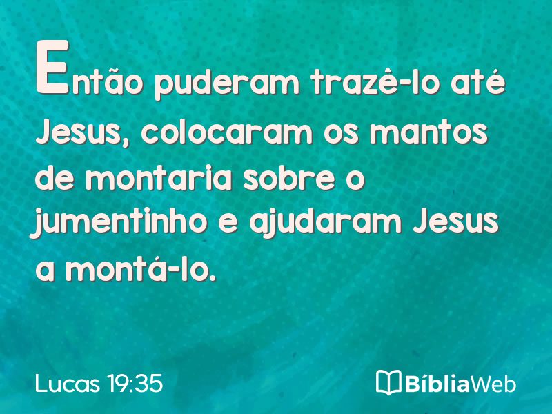 Lucas 19:35 em imagem para compartilhar
