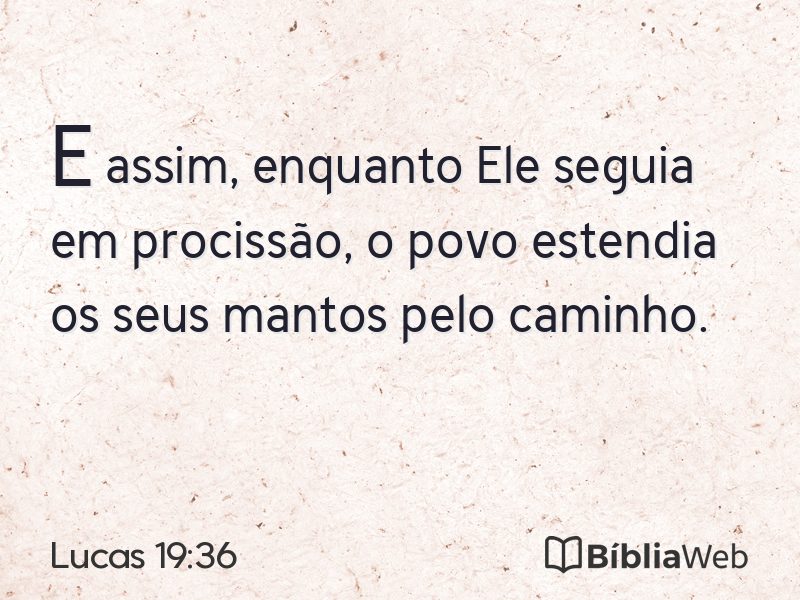 Lucas 19:36 em imagem para compartilhar