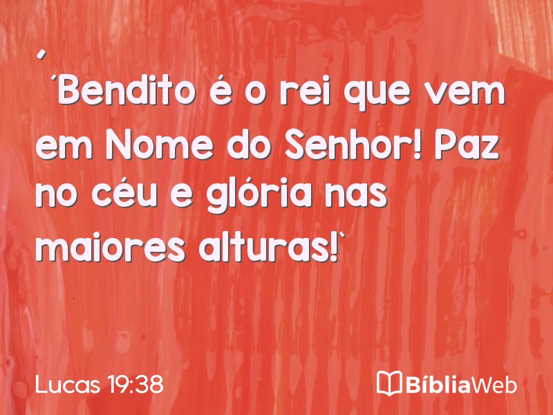 Lucas 19:38 em imagem para compartilhar
