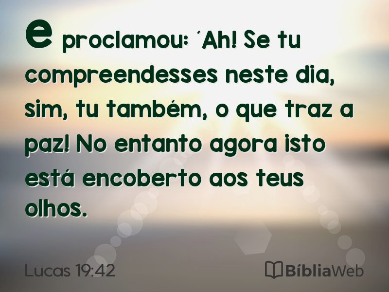 Lucas 19:42 em imagem para compartilhar