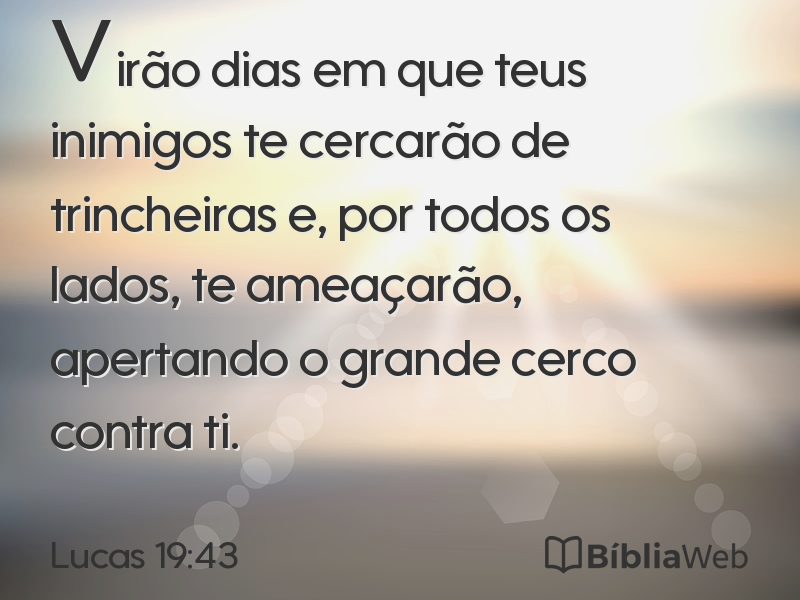 Lucas 19:43 em imagem para compartilhar