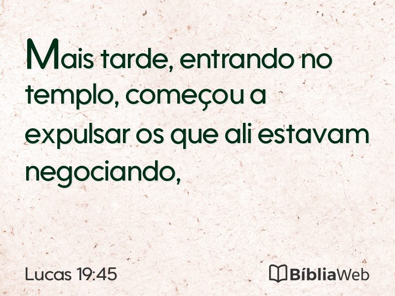 Lucas 19:45 em imagem para compartilhar