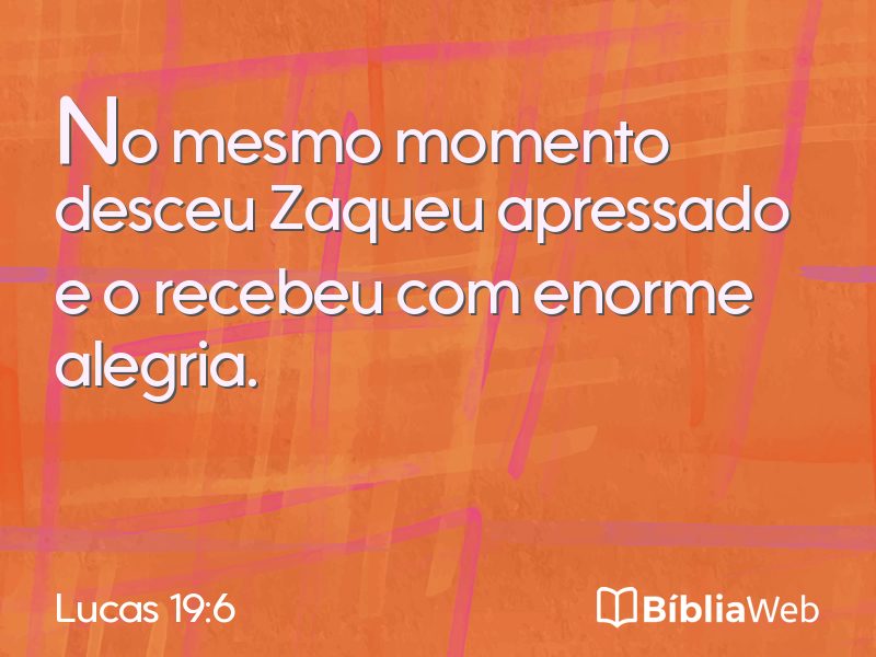 Lucas 19:6 em imagem para compartilhar