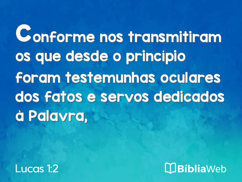 Lucas 1:2 em imagem para compartilhar