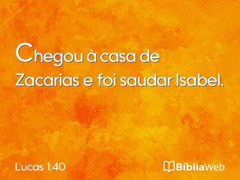 Lucas 1:40 em imagem para compartilhar