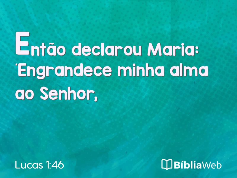 Lucas 1:46 em imagem para compartilhar