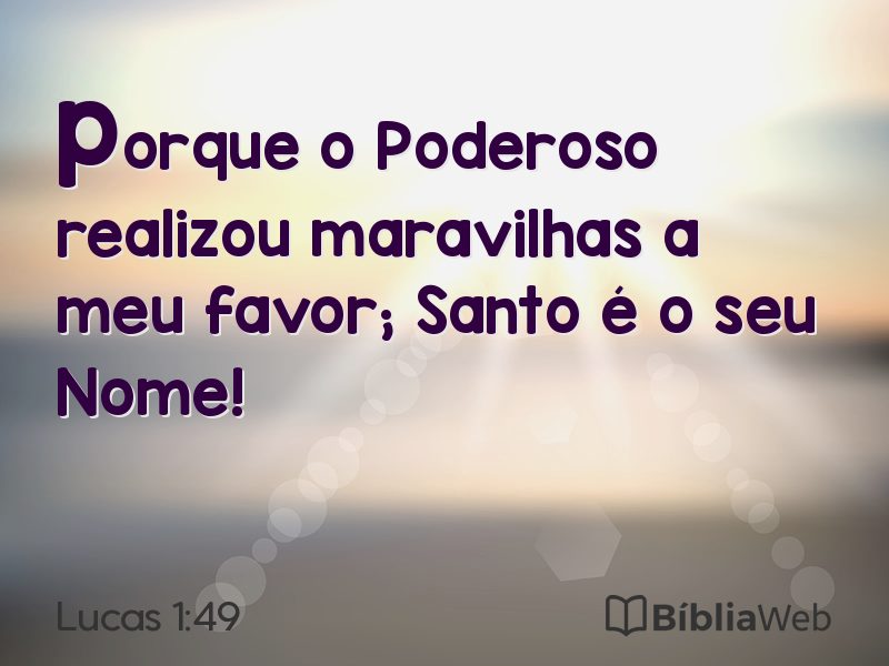 Lucas 1:49 em imagem para compartilhar
