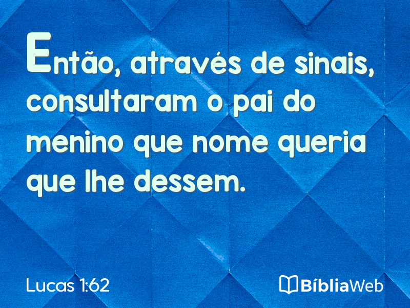 Lucas 1:62 em imagem para compartilhar