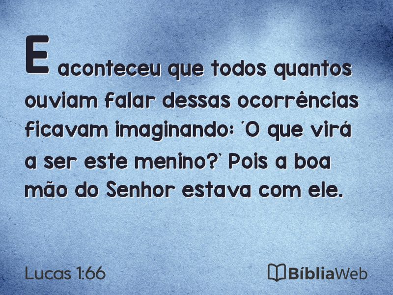 Lucas 1:66 em imagem para compartilhar