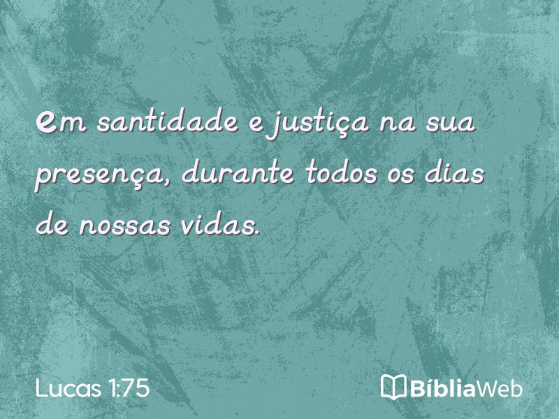 Lucas 1:75 em imagem para compartilhar
