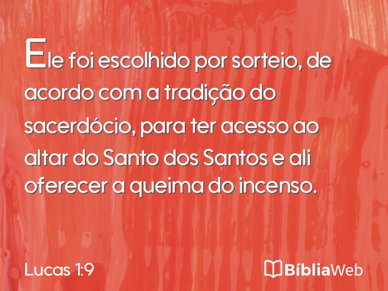 Lucas 1:9 em imagem para compartilhar