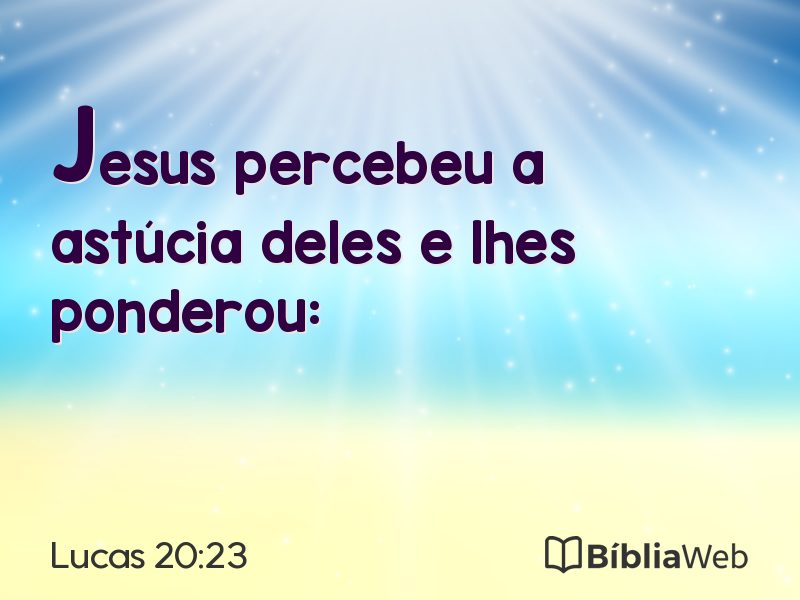 Lucas 20:23 em imagem para compartilhar
