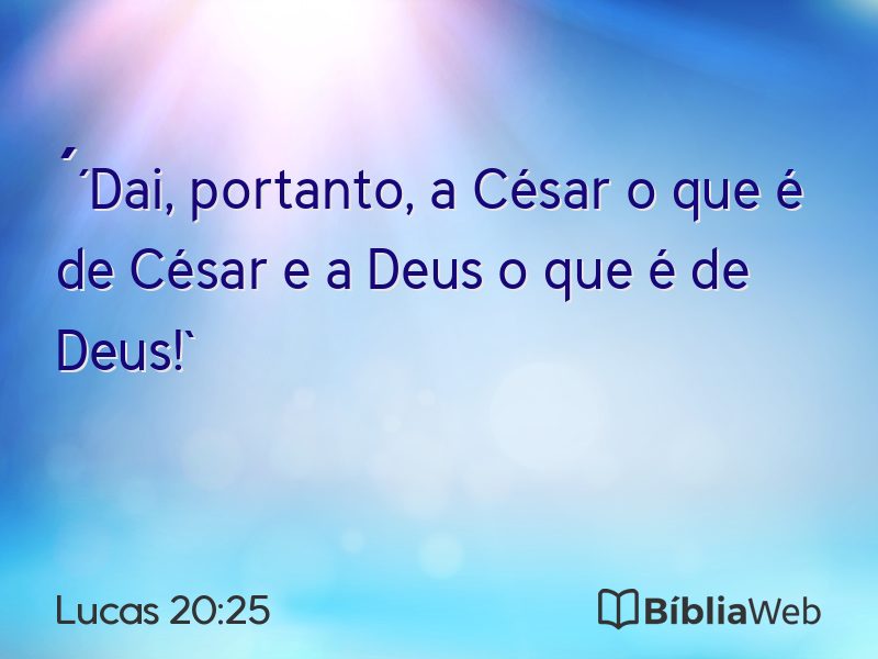 Lucas 20:25 em imagem para compartilhar